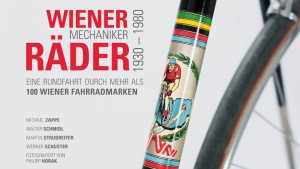 Wiener Mechanikerräder 1930 - 1980